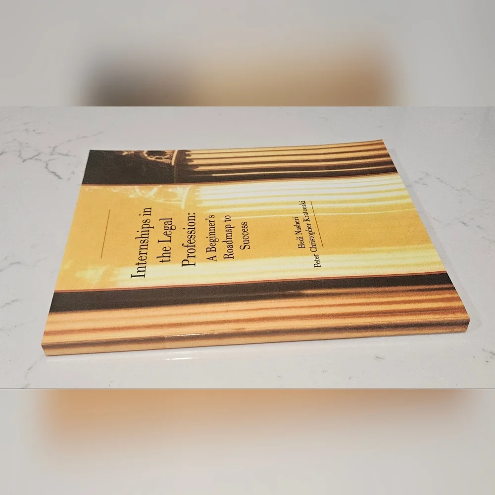 BOGO Internships in the Legal Profession: A Beginner's Roadmap to Success Book